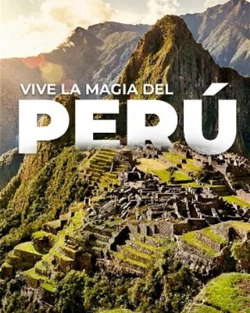 VIVE LA MAGIA DEL PERÚ